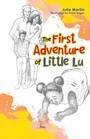 Cover: The First Adventure of Little Lu - WestBow Press