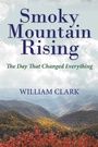 Cover: Smoky Mountain Rising - WestBow Press