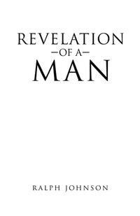 Enlarge image Cover: Revelation of a Man - WestBow Press