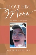 Cover: I Love Him More - WestBow Press