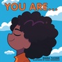 Cover: You Are... - WestBow Press
