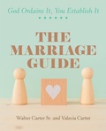 Cover: The Marriage Guide - WestBow Press
