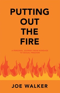Enlarge image Cover: Putting out the Fire - WestBow Press