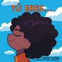 Cover: Tú Eres... - WestBow Press