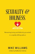 Cover: Sexuality & Holiness. - WestBow Press