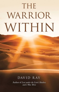 Enlarge image Cover: The Warrior Within - WestBow Press