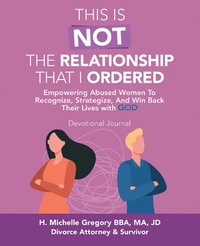 Abbildung von: This Is Not the Relationship That I Ordered - WestBow Press