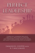 Cover: Perfect  Leadership - WestBow Press