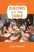 Cover: Elbows on the Table - WestBow Press