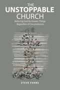 Cover: The Unstoppable Church - WestBow Press