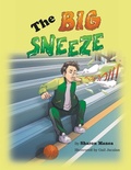Cover: The Big Sneeze - WestBow Press