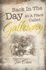 Cover: Back in the Day at a Place Called Galloway - iUniverse