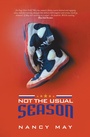 Cover: Not the Usual Season - iUniverse