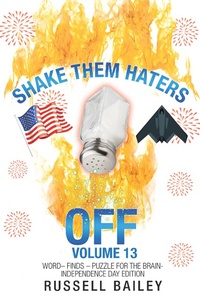 Enlarge image Cover: Shake Them Haters off Volume 13 - iUniverse