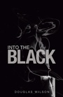 Cover: Into the Black - iUniverse