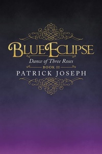 Enlarge image Cover: Blue Eclipse Book Ii - iUniverse
