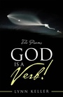 Cover: God Is a Verb! - iUniverse