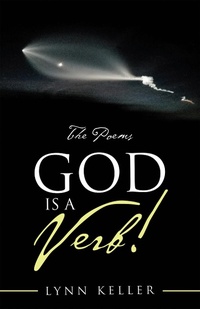 Enlarge image Cover: God Is a Verb! - iUniverse