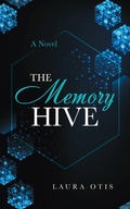 Cover: The Memory Hive - iUniverse