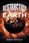 Cover: Destruction of Earth - iUniverse