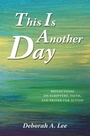 Cover: This Is Another Day - WestBow Press