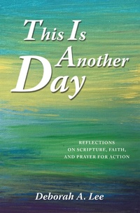 Enlarge image Cover: This Is Another Day - WestBow Press