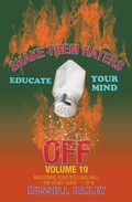 Cover: Shake Them Haters off Volume 19 - iUniverse