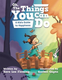 Enlarge image Cover: Oh, the Things You Can Do - iUniverse