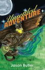 Cover: Unsettled Adventure - iUniverse