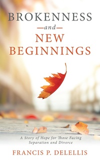 Abbildung von: Brokenness and New Beginnings - WestBow Press