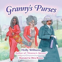 Enlarge image Cover: Granny's Purses - iUniverse