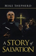 Cover: A Story of  Salvation - iUniverse