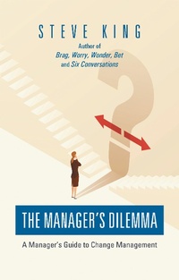 Abbildung von: The Manager's Dilemma - iUniverse