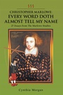Cover: Christopher Marlowe: Every Word Doth Almost Tell My Name - iUniverse
