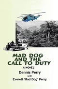 Cover: Mad Dog and the Call to Duty - iUniverse