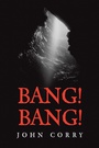 Cover: Bang! Bang! - iUniverse