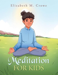 Abbildung von: Meditation for Kids - iUniverse