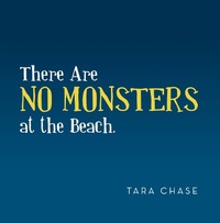 Enlarge image Cover: There Are No Monsters at the Beach. - iUniverse