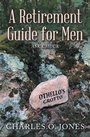 Cover: A Retirement Guide for Men - iUniverse