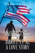 Cover: The United States Vs. Abbott, Et Al.                                   a Love Story - iUniverse