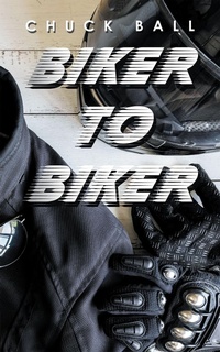 Abbildung von: Biker to Biker - iUniverse