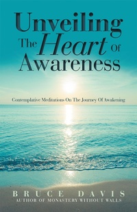 Enlarge image Cover: Unveiling the Heart of Awareness - iUniverse