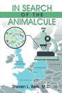 Cover: In Search of the Animalcule - iUniverse
