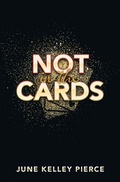 Cover: Not in the Cards - iUniverse