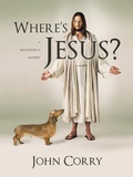 Cover: Where's Jesus? - iUniverse
