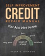 Cover: Self Improvement Credit Repair Manual - iUniverse