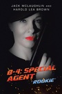 Cover: B-4: Special Agent - iUniverse