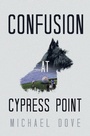 Cover: Confusion at Cypress Point - iUniverse