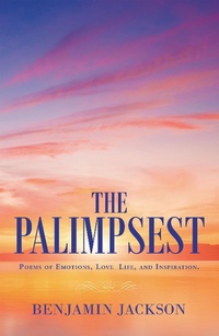 Enlarge image Cover: The Palimpsest - AUTHORHOUSE
