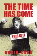 Cover: The Time Has Come - AUTHORHOUSE